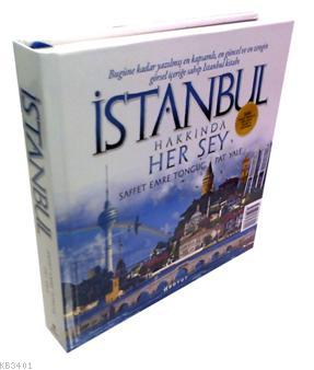 İstanbul Hakkında Her Şey Saffet Emre Tonguç