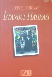 İstanbul Hatırası Refik Durbaş
