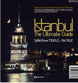 İstanbul The Ultimate Guide (Ciltli) Saffet Emre Tonguç