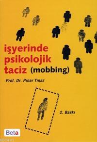İşyerinde Psikolojik Taciz Pınar Tınaz