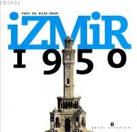 İzmir 1950 Bilge Umar