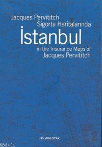 Jacques Pervititch Sigorta Haritalarında İstanbul (kutulu, Ciltli) Jac