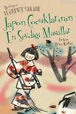 Japon Çocuklarının En Sevdiği Masallar Florence Sakade