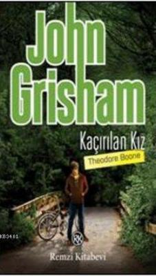 Kaçırılan Kız John Grisham