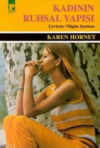 Kadının Ruhsal Yapısı Karen Horney
