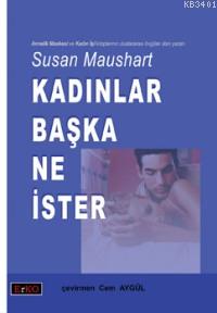 Kadınlar Başka Ne İster Susan Maushart