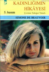 Kadınlığımın Hikayesi Simone De Beauvoir