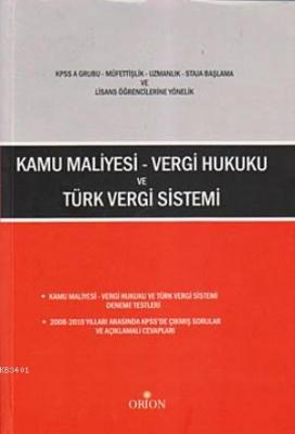 Kamu Maliyesi - Vergi Hukuku ve Türk Vergi Sistemi Kolektif