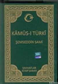 Kamus-ı Türki (Ciltli, Osmanlıca) Şemseddin Sami