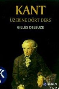 Kant Üzerine Dört Ders Gilles Deleuze