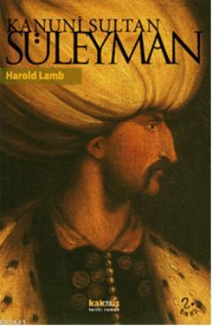 Kanuni Sultan Sülayman Harold Lamb