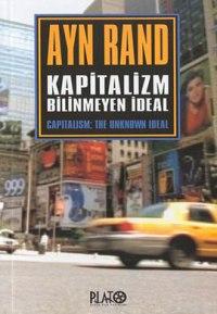 Kapitalizm: Bilinmeyen İdeal Ayn Rand
