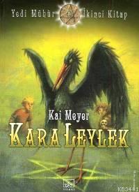 Kara Leylek Kai Meyer