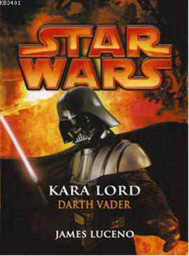 Kara Lord Darth Vader James Luceno