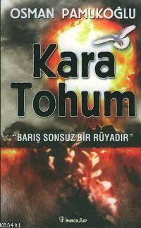 Kara Tohum Osman Pamukoğlu