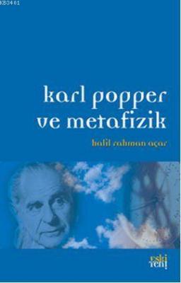 Karl Popper ve Metafizik Halil Rahman Açar