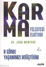 Karma Felsefesi El Kitabı Jonn Mumford
