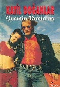 Katil Doğanlar Quentin Tarantino