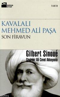 Kavalalı Mehmet Ali Paşa Gilbert Sinoue