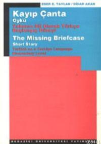 Kayıp Çanta / The Missing Briefcase Eser E. Taylan