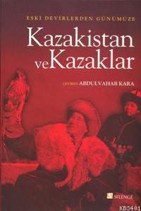 Kazakistan ve Kazaklar Kolektif