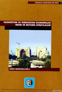 Kazakistan ve Özbekistan Ekonomiler