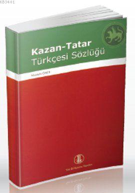 Kazan-Tatar Türkçesi Sözlüğü