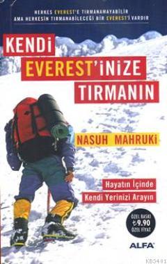 Kendi Everest'inize Tırmanın (Cep Boy) Nasuh Mahruki