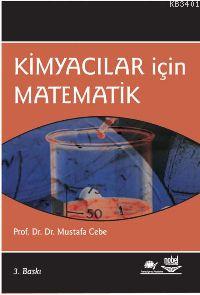 Kimyacılar İçin Matematik Mustafa Cebe