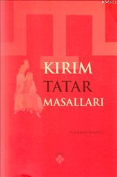 Kırım Tatar Masalları Nedim Bakırcı