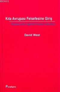 Kıta Avrupası Felsefesine Giriş David West