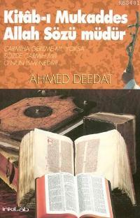 Kitab-ı Mukaddes Allah Sözü Müdür? Ahmed Deedat