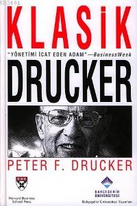 Klasik Drucker Peter F. Drucker