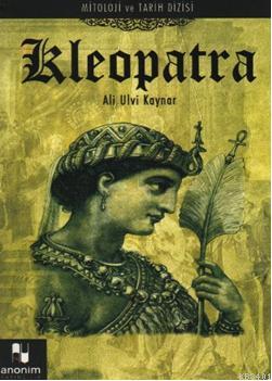 Kleopatra Ali Ulvi Kaynar
