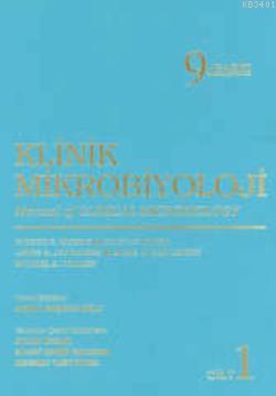 Klinik Mikrobiyoloji (Cilt 1) Kolektif