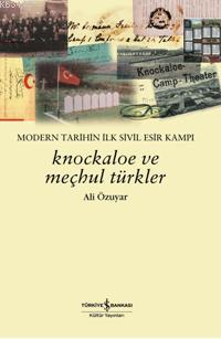 Knockaloe ve Meçhul Türkler Ali Özuyar