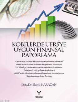 Kobi'lerde UFRS'ye Uygun Finansal Raporlama Sami Karacan
