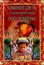 Kominist Çin In Zulüm Politikası ve Doğu Türkistan Harun Yahya