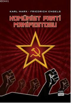 Komünist Parti Manifestosu Friedrich Engels