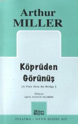 Köprüden Görünüş Arthur Miller
