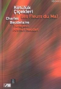 Kötülük Çiçekleri Charles Baudelaire