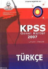 Kpss Genel Kültür 2007 Çalışma Kitapçığı Türkçe