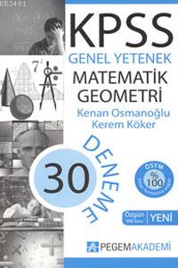 KPSS Genel Yetenek Matematik Geometri 30 Deneme 2012 Kenan Osmanoğlu