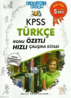 KPSS Türkçe Konu Özetli Hızlı Çalışma Kitabı Kolektif