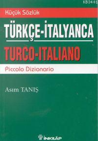 Küçük Türkçe-İtalyanca Sözlük Asım Tanış