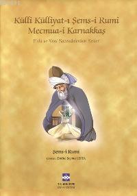 Külli Külliyat-ı Şems-i Rumi Mecmua-i Karnakkaş