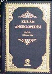 Kur'an Ansiklopedisi (30 Cilt) Süleyman Ateş