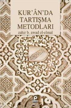 Kur'an'da Tartışma Metodları Zahir Bin Awad El-elmaî