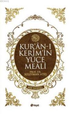 Kur'an-ı Kerim'in Yüce Meali Süleyman Ateş