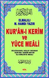Kur'an-ı Kerim Meali (10 X 14, Sırf Meal)